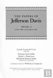 The Papers Of Jefferson Davis
