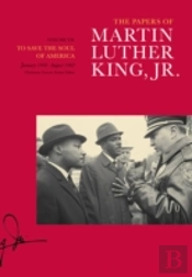 The Papers Of Martin Luther King, Jr., Volume Vii