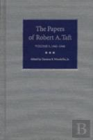 The Papers Of Robert A.Taft V. 3; 1945-1948