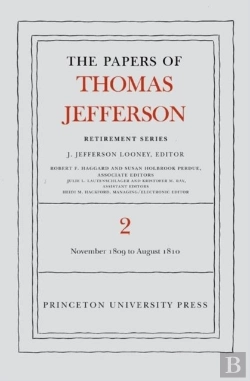 Bertrand.pt - The Papers Of Thomas Jefferson, Retirement Series, Volume 2