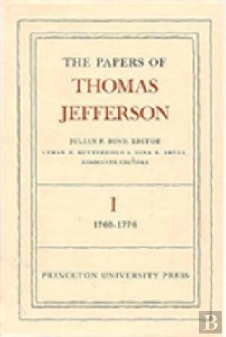 Bertrand.pt - The Papers Of Thomas Jefferson, Volume 1