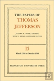 The Papers Of Thomas Jefferson, Volume 13