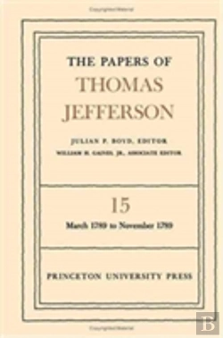 Bertrand.pt - The Papers Of Thomas Jefferson, Volume 15