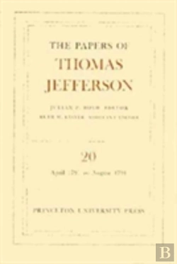 Bertrand.pt - The Papers Of Thomas Jefferson, Volume 20