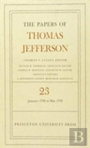 The Papers Of Thomas Jefferson, Volume 23