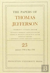 The Papers Of Thomas Jefferson, Volume 23
