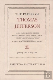 The Papers Of Thomas Jefferson, Volume 25
