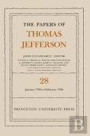 The Papers Of Thomas Jefferson, Volume 28
