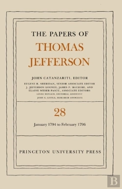 Bertrand.pt - The Papers Of Thomas Jefferson, Volume 28