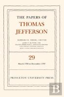 The Papers Of Thomas Jefferson, Volume 29