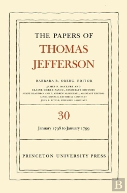 Bertrand.pt - The Papers Of Thomas Jefferson, Volume 30