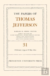 The Papers Of Thomas Jefferson, Volume 31