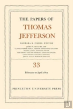 Bertrand.pt - The Papers Of Thomas Jefferson, Volume 33