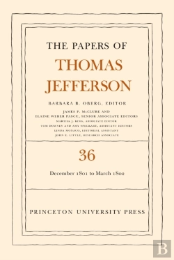 Bertrand.pt - The Papers Of Thomas Jefferson, Volume 36