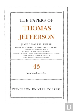 Bertrand.pt - The Papers Of Thomas Jefferson, Volume 43