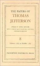 The Papers Of Thomas Jefferson, Volume 8