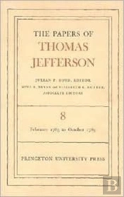 The Papers Of Thomas Jefferson, Volume 8