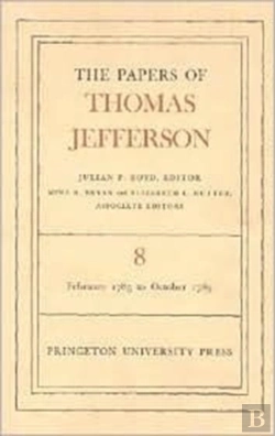 Bertrand.pt - The Papers Of Thomas Jefferson, Volume 8