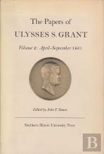 The Papers Of Ulysses S. Grant