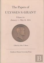 The Papers Of Ulysses S. Grant