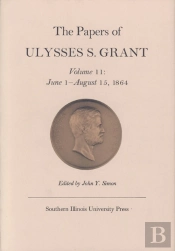 The Papers Of Ulysses S. Grant