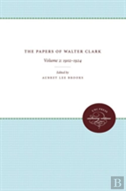 Bertrand.pt - The Papers Of Walter Clark: Vol. 2