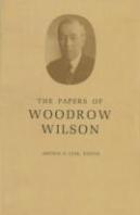 The Papers Of Woodrow Wilson, Volume 15