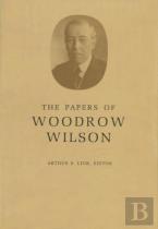 The Papers Of Woodrow Wilson, Volume 2