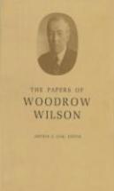 The Papers Of Woodrow Wilson, Volume 6