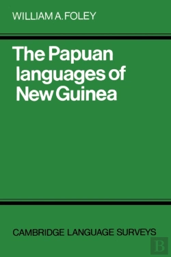 Bertrand.pt - The Papuan Languages Of New Guinea