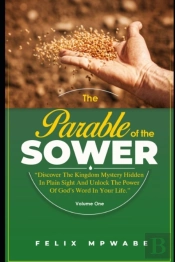 The Parable Of The Sower