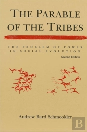 The Parable Of The Tribes