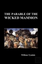 The Parable Of The Wicked Mammon (Paperback)