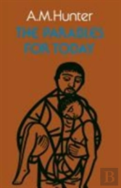 The Parables For Today