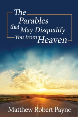 Bertrand.pt - The Parables That May Disqualify You From Heaven