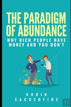 Bertrand.pt - The Paradigm Of Abundance: Why Rich Peop