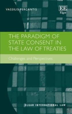 Bertrand.pt - The Paradigm Of State Consent In The Law Of Treaties
