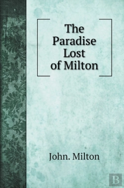 Bertrand.pt - The Paradise Lost Of Milton