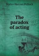 The Paradox Of Acting