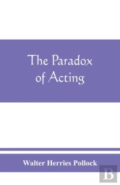 The Paradox Of Acting