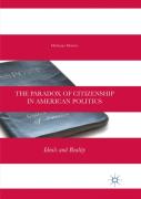 The Paradox Of Citizenship In American Politics