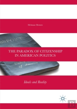 Bertrand.pt - The Paradox Of Citizenship In American Politics
