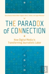 The Paradox Of Connection