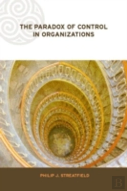 Bertrand.pt - The Paradox Of Control In Organizations