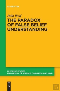 Bertrand.pt - The Paradox Of False Belief Understanding