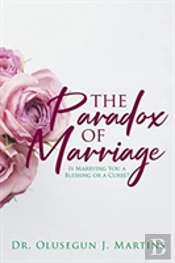 The Paradox Of Marriage