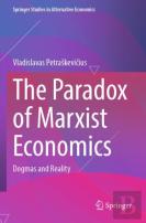 The Paradox Of Marxist Economics