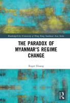 The Paradox Of Myanmar'S Regime Change