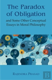 The Paradox Of Obligation