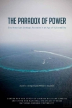 Bertrand.pt - The Paradox Of Power: Sino-American Strategic Restraint In An Age Of Vulnerability